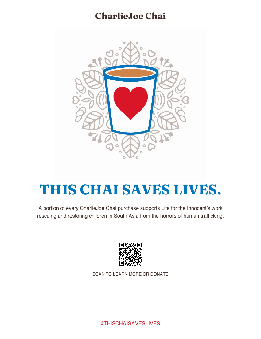 CharlieJoe Chai This Chai Saves Lives poster with heart cup, botanical artwork and mission information
